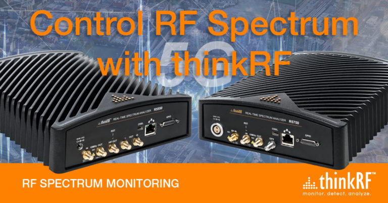 Capture more signals and control RF Spectrum with thinkRF