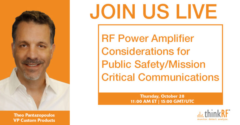 Upcoming Webinar: RF Power Amplifier Considerations for Public Safety/Mission Critical Communications