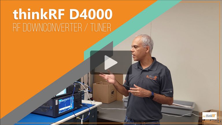 thinkRF D4000 Demo Video Part – 1