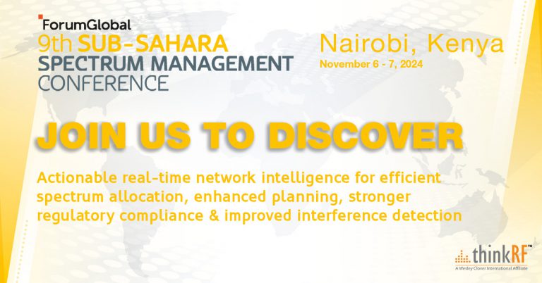 Meet us at #GlobalSpectrum Sub-Sahara, Nairobi